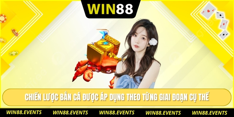 Bắn Cá Jackpot Lối Chơi Săn Thưởng Hấp Dẫn Nhiều Chiến Thuật 2 Chiến lược bắn cá được áp dụng theo từng giai đoạn cụ thể