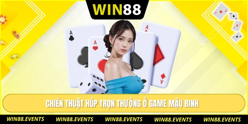 Mậu Binh Online Có Dễ Ăn Không: Phân Tích Cơ Hội Thắng Lớn 3 Chiến thuật húp trọn thưởng ở game mậu binh